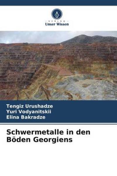 Schwermetalle in den Böden Georgiens