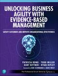 Unlocking Business Agility with Evidence-Based Management