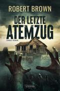 DER LETZTE ATEMZUG