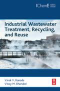 Industrial Wastewater Treatment, Recycling and Reuse