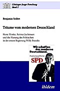 Träume vom modernen Deutschland