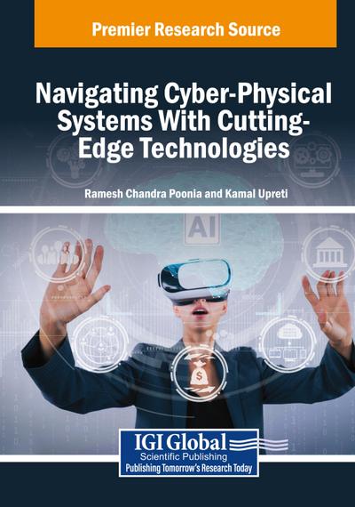 Navigating Cyber-Physical Systems With Cutting-Edge Technologies