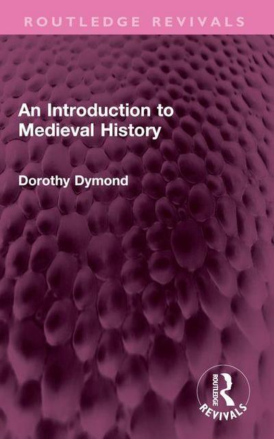 An Introduction to Medieval History