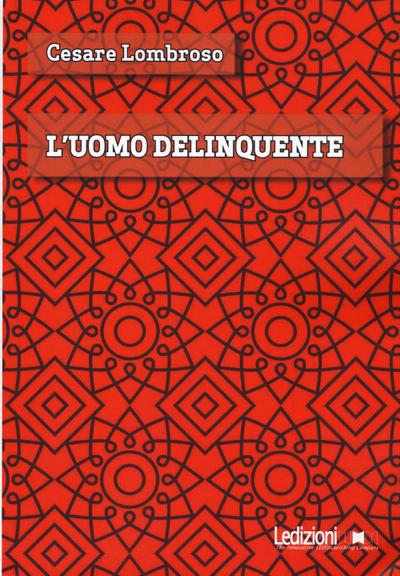 L’ uomo delinquente