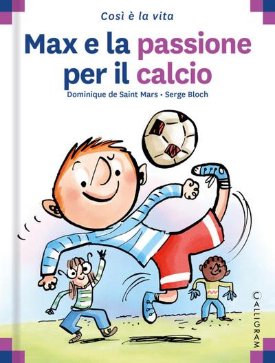 Saint Mars, D: Max e la passione per il calcio