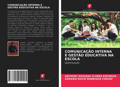COMUNICAÇÃO INTERNA E GESTÃO EDUCATIVA NA ESCOLA