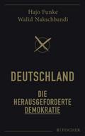 Deutschland - Die herausgeforderte Demokratie