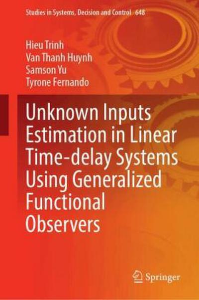 Unknown Inputs Estimation in Linear Time-delay Systems Using Generalized Functional Observers