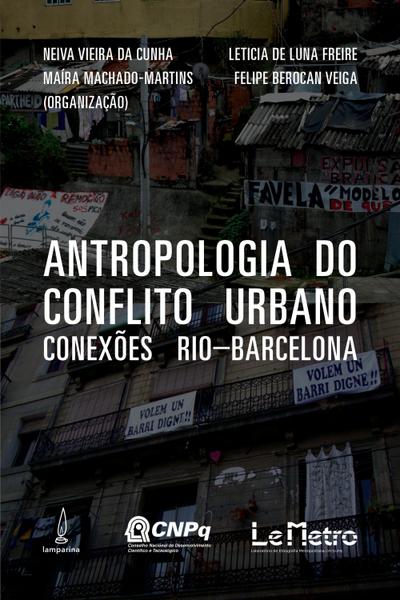 Antropologia do conflito urbano