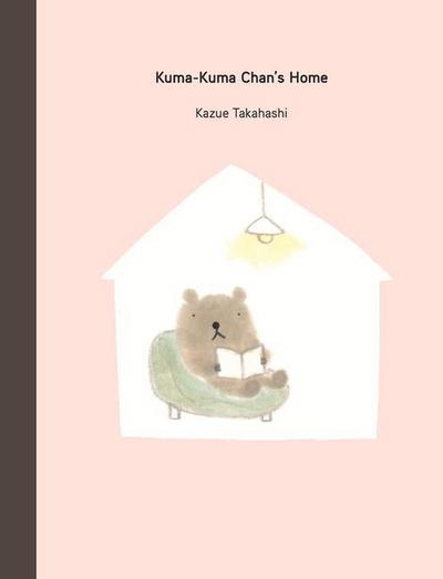 Kuma-Kuma Chan’s Home