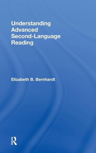 Understanding Advanced Second-Language Reading