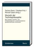 Wurzeln der Technikphilosophie