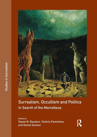 Surrealism, Occultism and Politics