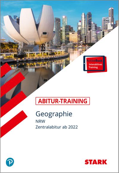 STARK Abitur-Training - Geographie - NRW, m. 1 Buch, m. 1 Beilage