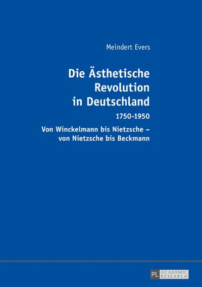 Die Aesthetische Revolution in Deutschland