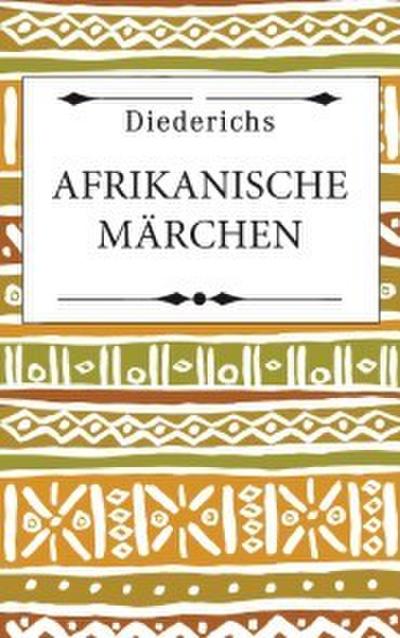 Afrikanische Märchen