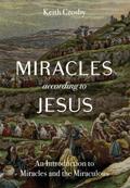 Miracles According to Jesus