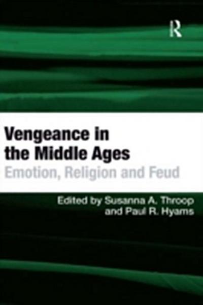 Vengeance in the Middle Ages