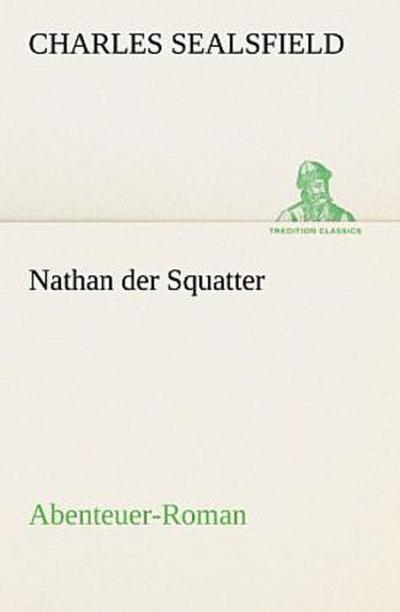 Nathan der Squatter