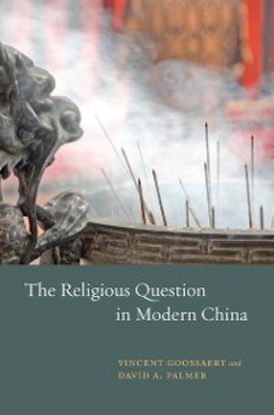 Religious Question in Modern China