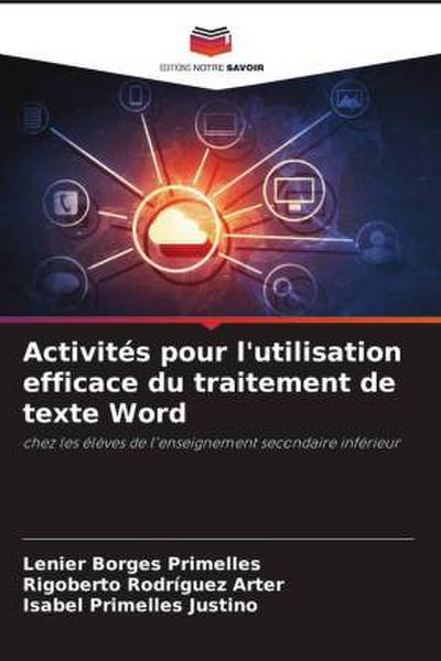 Activités pour l’utilisation efficace du traitement de texte Word