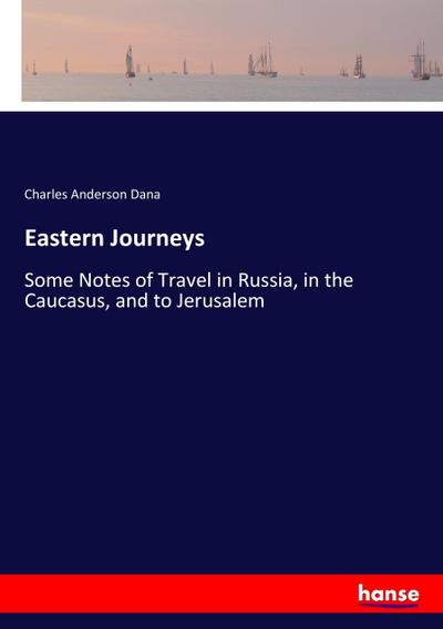 Eastern Journeys