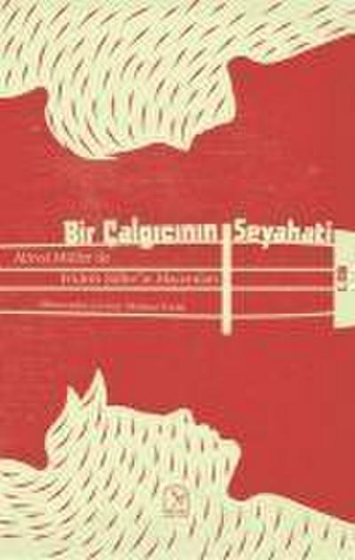 Bir Calgicinin Seyahati 1