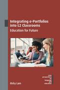 Integrating e-Portfolios into L2 Classrooms