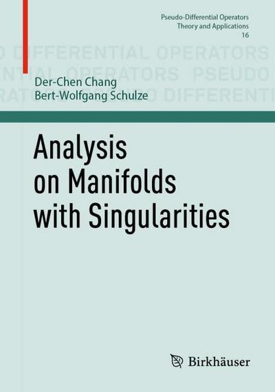 Analysis on Manifolds with Singularities