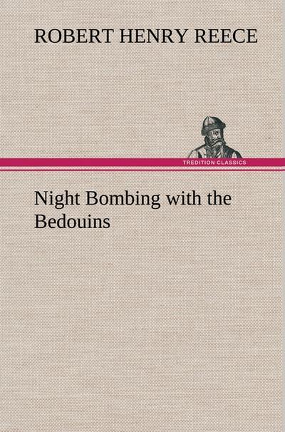 Night Bombing with the Bedouins