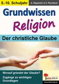 Grundwissen Religion / Klasse 5-10