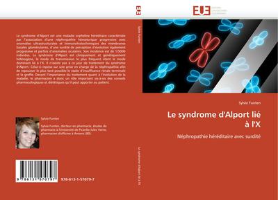 Le syndrome d’’alport lié à l’’x
