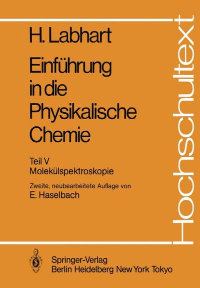 Einführung in die Physikalische Chemie