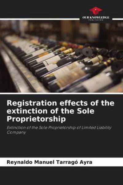 Registration effects of the extinction of the Sole Proprietorship