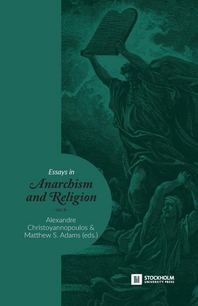 Essays in Anarchism and Religion