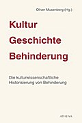 Kultur - Geschichte - Behinderung, Band 1