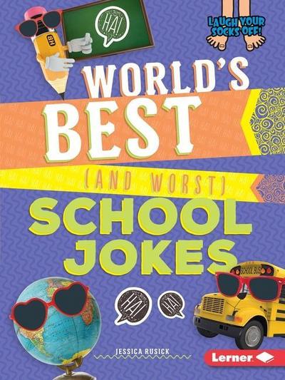 World’s Best (and Worst) School Jokes