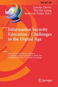 Information Security Education - Challenges in the