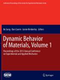 Dynamic Behavior of Materials, Volume 1