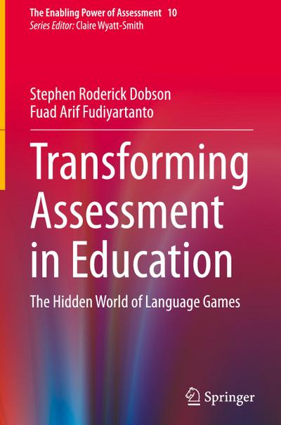 Transforming Assessment in Education