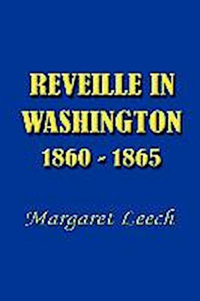 Reveille in Washington 1860-1865