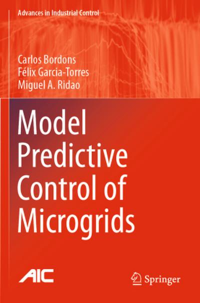 Model Predictive Control of Microgrids