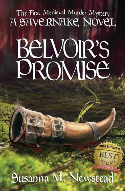 Newstead, S: Belvoir’s Promise