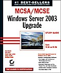 MCSA / MCSE: Windows Server 2003 Upgrade Study Gui