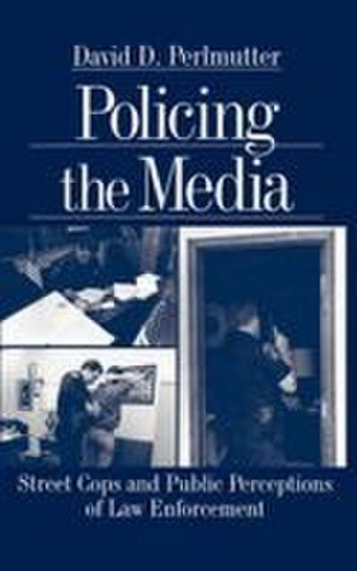 Policing the Media