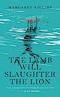 The Lamb Will Slaughter the Lion