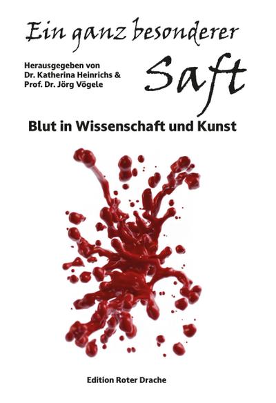 Ein ganz besonderer Saft