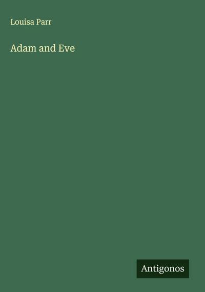 Adam and Eve