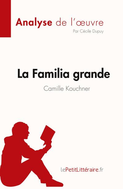 La Familia grande de Camille Kouchner (Analyse de l’¿uvre)