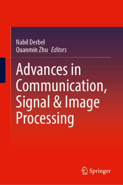Advances in Communication, Signal & Image Processing